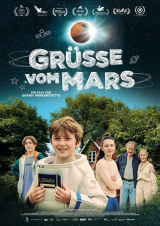 Filmplakat Kino unterm Sternenhimmel: Grüße vom Mars