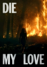 Filmplakat Die My Love