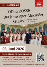 Filmplakat Die große 100 Jahre Peter Alexander Show - mit Ronny Heinrich und Orchester