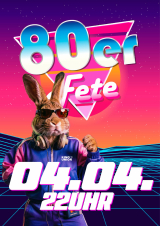 Filmplakat 80er Fete - Osterspecial