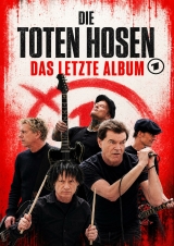 Filmplakat Die Toten Hosen - Das letzte Album