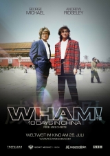Filmplakat Wham! 10 Days in China