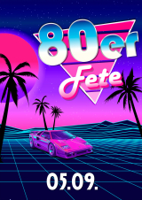 Filmplakat 80er Fete