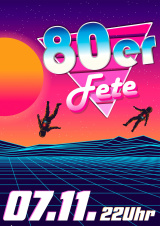 Filmplakat 80er Fete