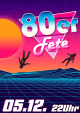 Filmplakat 80er Fete