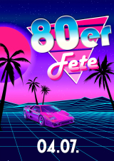 Filmplakat 80er Fete