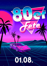 Filmplakat 80er Fete