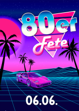 Filmplakat 80er Fete