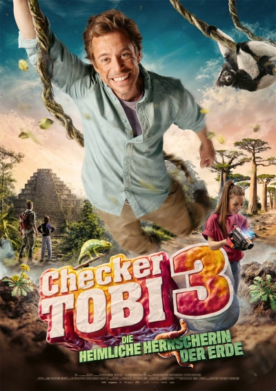 Filmplakat Checker Tobi & die heimliche Herrscherin der Erde 