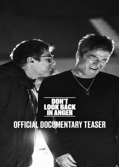 Filmplakat Oasis-Don`t look back in anger 